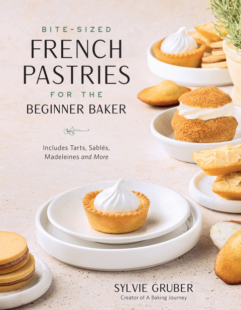 Bite-Sized French Pastries for the Beginner Baker - FULL INSTANT DOWNLOAD | PDF DOCX EPUB