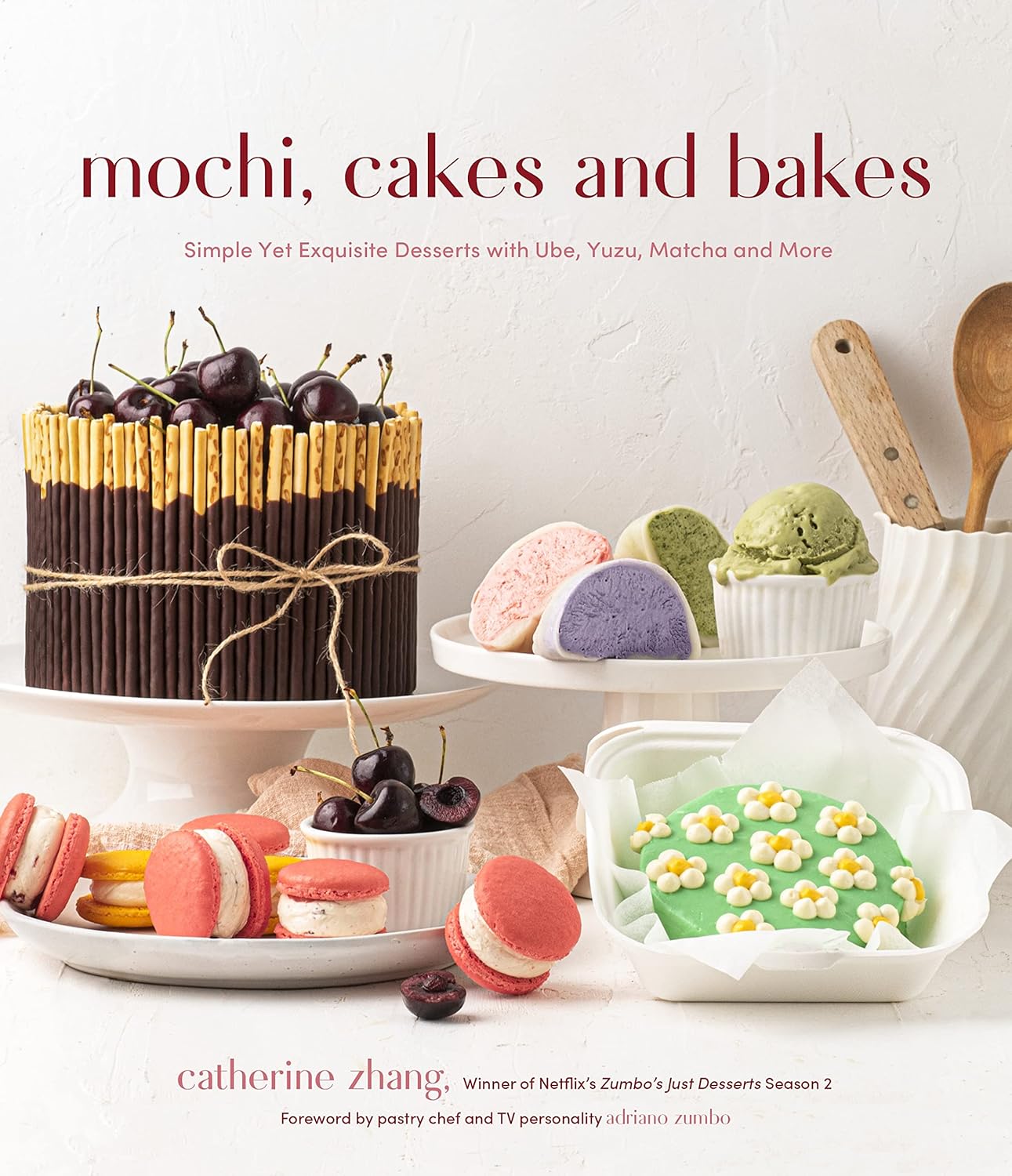 Mochi, Cakes and Bakes: Simple Yet Exquisite Desserts with Ube, Yuzu, Matcha and More - FULL INSTANT DOWNLOAD | PDF DOCX EPUB