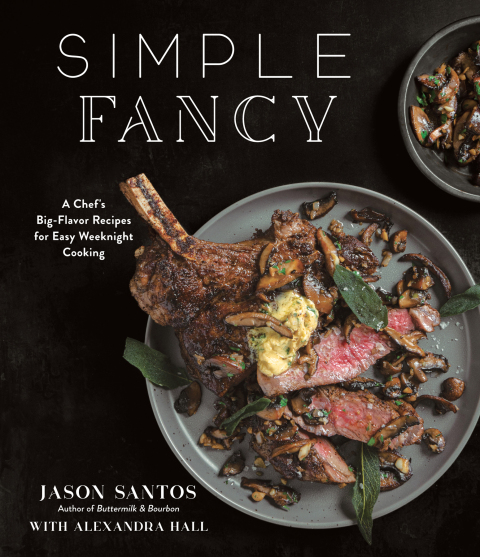 Simple Fancy: A Chef's Big-Flavor Recipes for Easy Weeknight Cooking - FULL INSTANT DOWNLOAD | PDF DOCX EPUB