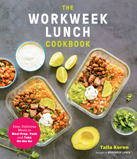The Workweek Lunch Cookbook: Easy, Delicious Meals to Meal Prep, Pack and Take On the Go - FULL INSTANT DOWNLOAD | PDF DOCX EPUB