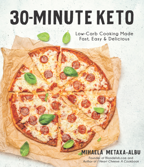 30-Minute Keto: Low-Carb Cooking Made Fast, Easy & Delicious - FULL INSTANT DOWNLOAD | PDF DOCX EPUB