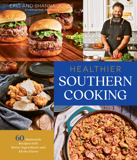 Healthier Southern Cooking: 60 Homestyle Recipes with Better Ingredients and All the Flavor - FULL INSTANT DOWNLOAD | PDF DOCX EPUB