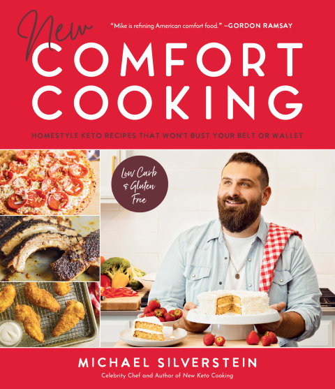New Comfort Cooking: Homestyle Keto Recipes that Won't Bust Your Belt or Wallet - FULL INSTANT DOWNLOAD | PDF DOCX EPUB