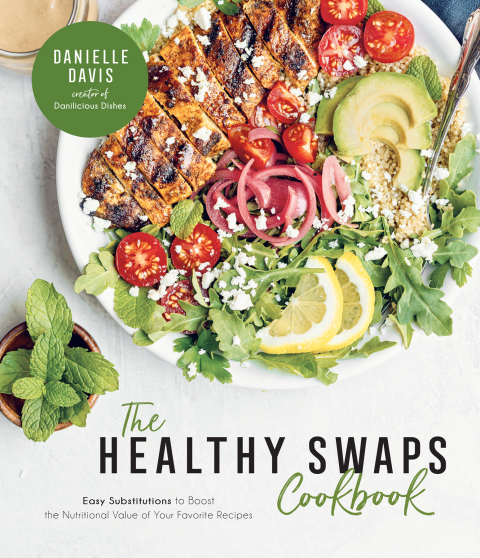 The Healthy Swaps Cookbook: Easy Substitutions to Boost the Nutritional Value of Your Favorite Recipes - FULL INSTANT DOWNLOAD | PDF DOCX EPUB
