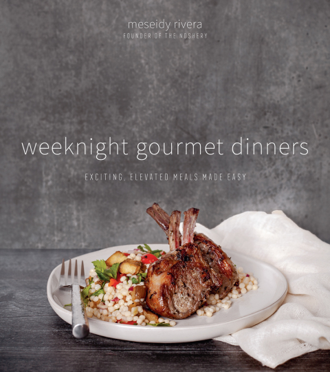 Weeknight Gourmet Dinners: Exciting, Elevated Meals Made Easy - FULL INSTANT DOWNLOAD | PDF DOCX EPUB