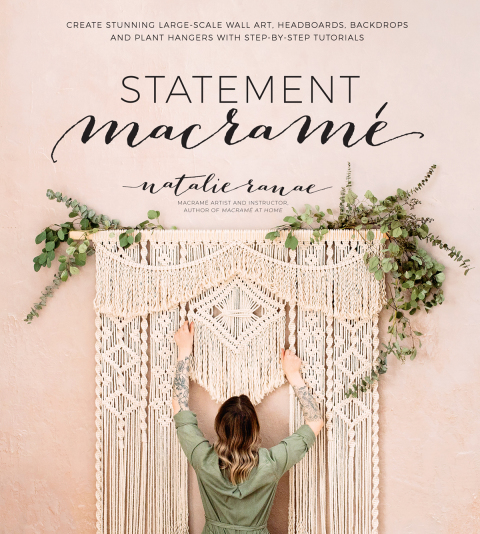 Statement Macramé: Create Stunning Large-Scale Wall Art, Headboards, Backdrops and Plant Hangers with Step-by-Step Tutorials - FULL INSTANT DOWNLOAD | PDF DOCX EPUB