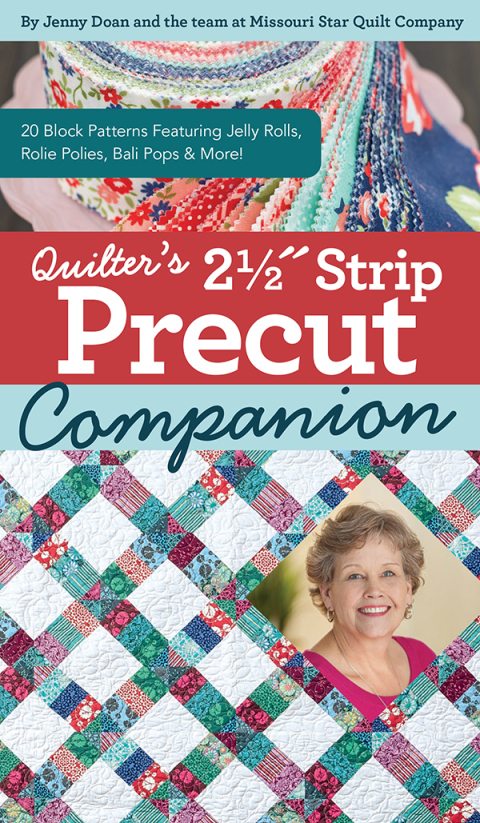 Quilter's 2-1/2" Strip Precut Companion: 20 Block Patterns Featuring JellyRolls, Rolie Polies, Bali Pops & More! - FULL INSTANT DOWNLOAD | PDF DOCX EPUB