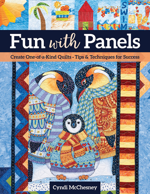 Fun with Panels: Create One-of-a-Kind Quilts ‚ Tips & Techniques for Success - FULL INSTANT DOWNLOAD | PDF DOCX EPUB