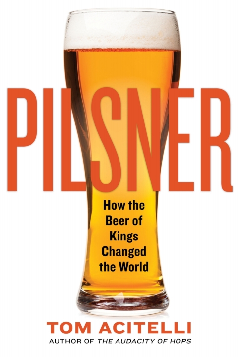 Pilsner: How the Beer of Kings Changed the World - FULL INSTANT DOWNLOAD | PDF DOCX EPUB