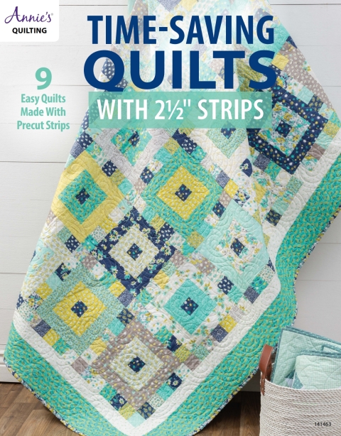 Time-Saving Quilts with 2 1/2" Strips - FULL INSTANT DOWNLOAD | PDF DOCX EPUB