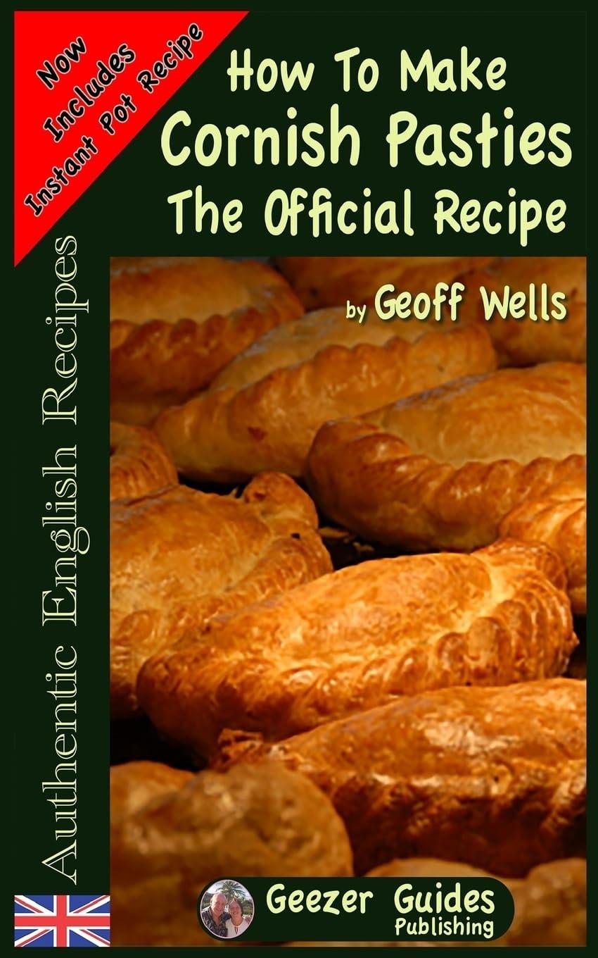 How To Make Cornish Pasties The Official Recipe - FULL INSTANT DOWNLOAD | PDF DOCX EPUB