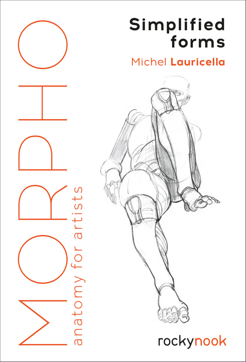 Morpho: Simplified Forms: Anatomy for Artists - FULL INSTANT DOWNLOAD | PDF DOCX EPUB