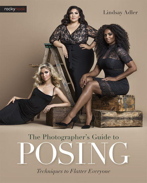The Photographer's Guide to Posing: Techniques to Flatter Everyone - FULL INSTANT DOWNLOAD | PDF DOCX EPUB