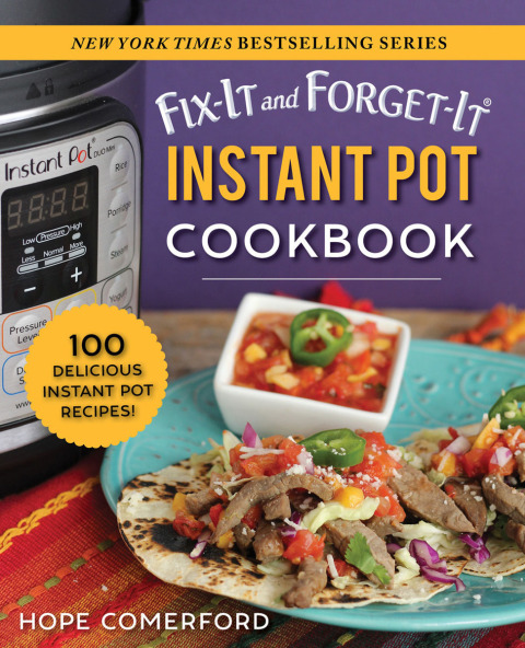 Fix-It and Forget-It Instant Pot Cookbook: 100 Delicious Instant Pot Recipes! - FULL INSTANT DOWNLOAD | PDF DOCX EPUB