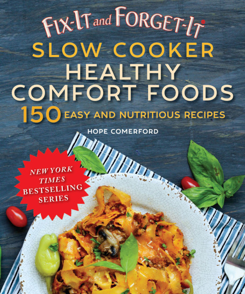 Fix-It and Forget-It Slow Cooker Comfort Foods: 150 Healthy and Nutritious Recipes - FULL INSTANT DOWNLOAD | PDF DOCX EPUB