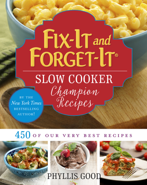 Fix-It and Forget-It Slow Cooker Champion Recipes: 450 of Our Very Best Recipes - FULL INSTANT DOWNLOAD | PDF DOCX EPUB