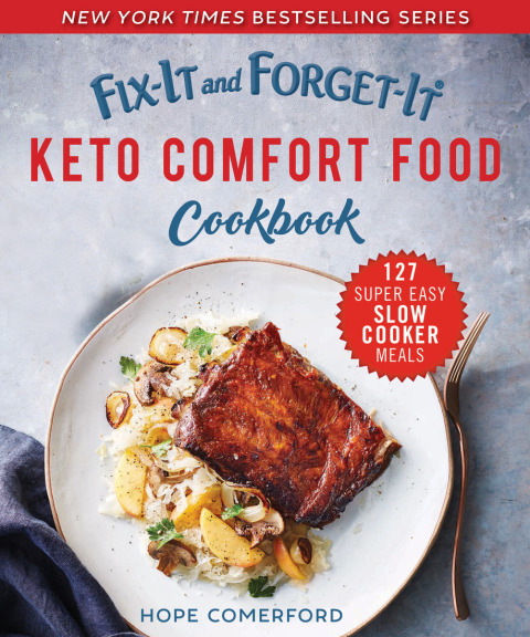 Fix-It and Forget-It Keto Comfort Food Cookbook: 127 Super Easy Slow Cooker Meals - FULL INSTANT DOWNLOAD | PDF DOCX EPUB