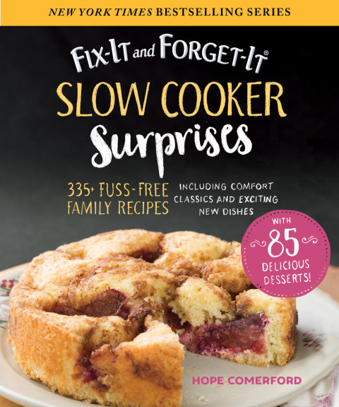 Fix-It and Forget-It Slow Cooker Surprises: 335+ Fuss-Free Family Recipes Including Comfort Classics and Exciting New Dishes - FULL INSTANT DOWNLOAD | PDF DOCX EPUB