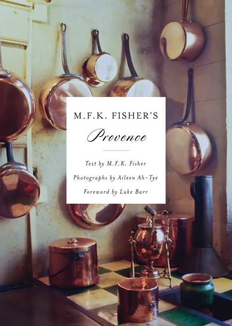 M.F.K. Fisher's Provence - FULL INSTANT DOWNLOAD | PDF DOCX EPUB