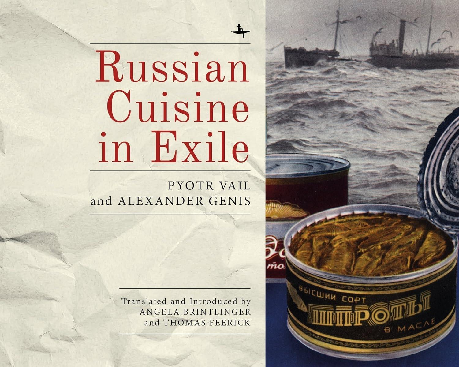 Russian Cuisine in Exile - FULL INSTANT DOWNLOAD | PDF DOCX EPUB