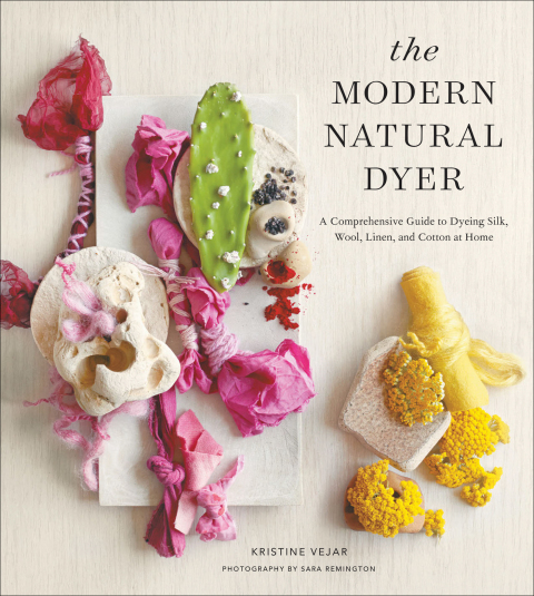 The Modern Natural Dyer: A Comprehensive Guide to Dyeing Silk, Wool, Linen, and Cotton at Home - FULL INSTANT DOWNLOAD | PDF DOCX EPUB