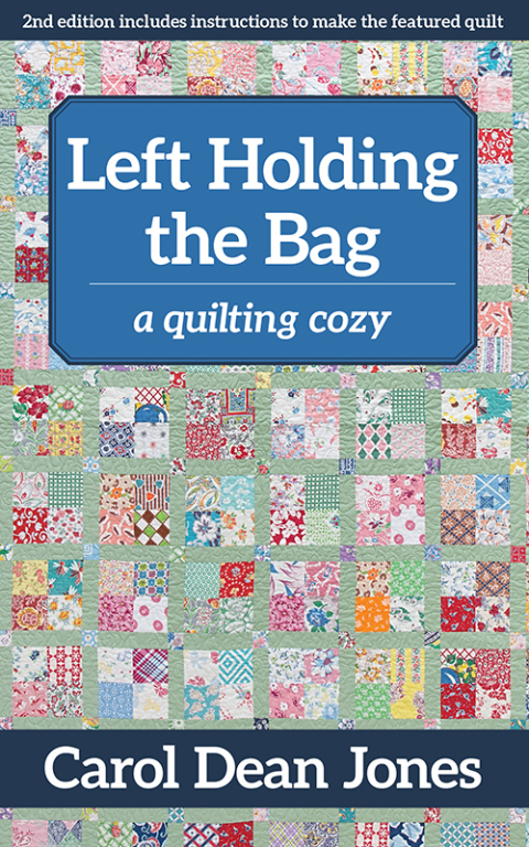 Left Holding the Bag: A Quilting Cozy - FULL INSTANT DOWNLOAD | PDF DOCX EPUB