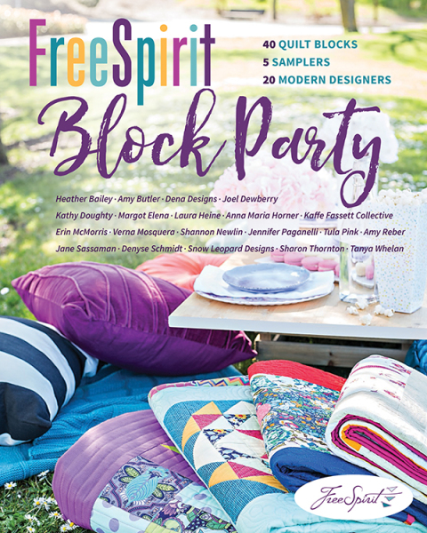 FreeSpirit Block Party: 40 Quilt Blocks, 5 Samplers, 20 Modern Designers - FULL INSTANT DOWNLOAD | PDF DOCX EPUB
