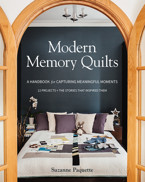 Modern Memory Quilts: A Handbook for Capturing Meaningful Moments - FULL INSTANT DOWNLOAD | PDF DOCX EPUB