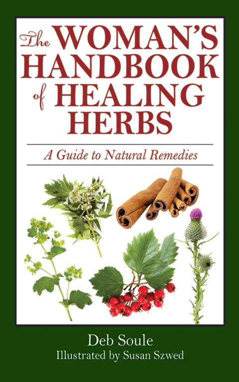 The Woman's Handbook of Healing Herbs: A Guide to Natural Remedies - FULL INSTANT DOWNLOAD | PDF DOCX EPUB
