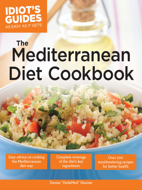 The Mediterranean Diet Cookbook: Over 200 Delicious Recipes for Better Health - FULL INSTANT DOWNLOAD | PDF DOCX EPUB