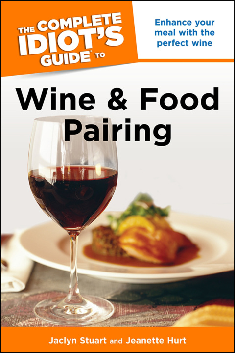 The Complete Idiot's Guide to Wine and Food Pairing: Enhance Your Meal with the Perfect Wine - FULL INSTANT DOWNLOAD | PDF DOCX EPUB