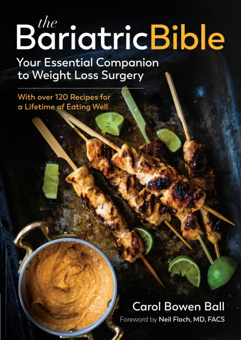 The Bariatric Bible: Your Essential Companion to Weight Loss Surgery - with Over 120 Recipes for a Lifetime of Eating Well: Your Essential Companion to Weight Loss Surgery—with Over 120 Recipes for a Lifetime of Eating Well - FULL INSTANT DOWNLOAD | PDF DOCX EPUB
