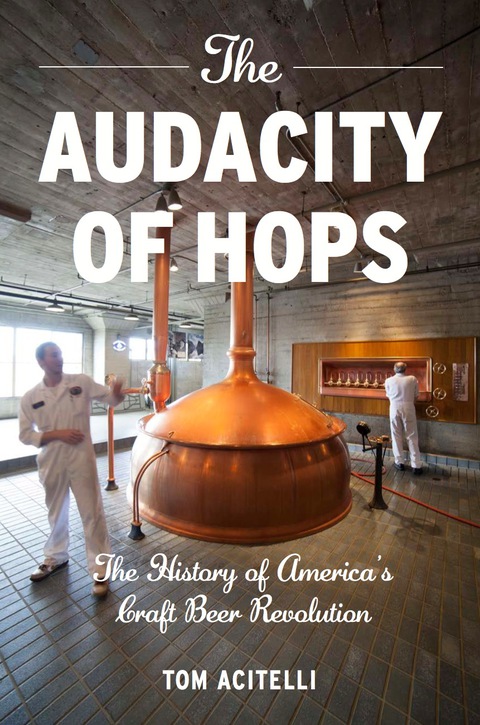 The Audacity of Hops: The History of America's Craft Beer Revolution, 1st Edition - FULL INSTANT DOWNLOAD | PDF DOCX EPUB