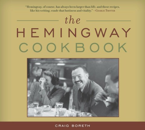 The Hemingway Cookbook - FULL INSTANT DOWNLOAD | PDF DOCX EPUB