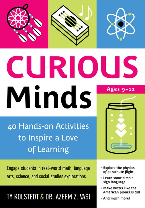 Curious Minds: 40 Hands-on Activities to Inspire a Love of Learning - FULL INSTANT DOWNLOAD | PDF DOCX EPUB