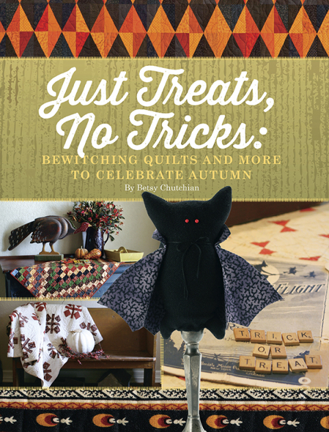 Just Treats, No Tricks: Bewitching Quilts and More to Celebrate Autumn - FULL INSTANT DOWNLOAD | PDF DOCX EPUB