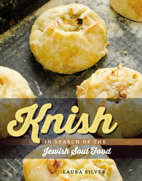 Knish: In Search of the Jewish Soul Food - FULL INSTANT DOWNLOAD | PDF DOCX EPUB