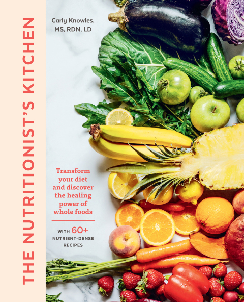The Nutritionist's Kitchen: Transform Your Diet and Discover the Healing Power of Whole Foods - FULL INSTANT DOWNLOAD | PDF DOCX EPUB