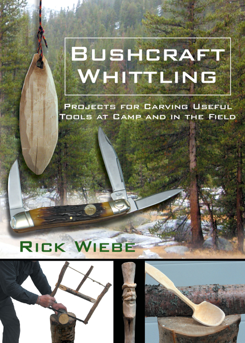 Bushcraft Whittling: Projects for Carving Useful Tools at Camp and in the Field - FULL INSTANT DOWNLOAD | PDF DOCX EPUB