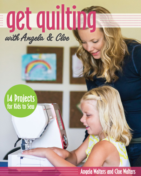 Get Quilting with Angela & Cloe: 14 Projects for Kids to Sew - FULL INSTANT DOWNLOAD | PDF DOCX EPUB