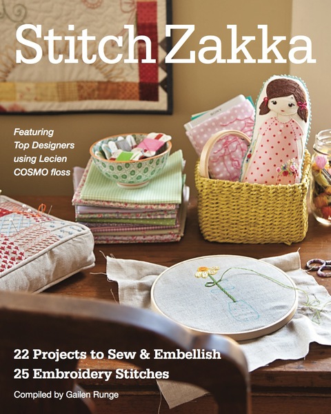 Stitch Zakka: 22 Projects to Sew & Embellish - 25 Embroidery Stitches - FULL INSTANT DOWNLOAD | PDF DOCX EPUB