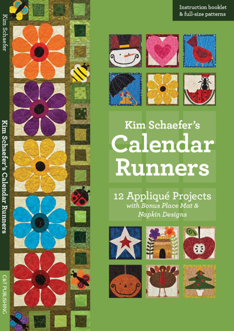 Kim Schaefer's Calendar Runners: 12 Appliqué Projects with Bonus Place Mat & Napkin Designs - FULL INSTANT DOWNLOAD | PDF DOCX EPUB