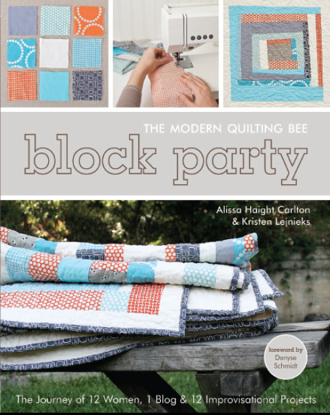 Block Party--The Modern Quilting Bee: The Journey of 12 Women, 1 Blog, & 12 Improvisational Projects - FULL INSTANT DOWNLOAD | PDF DOCX EPUB