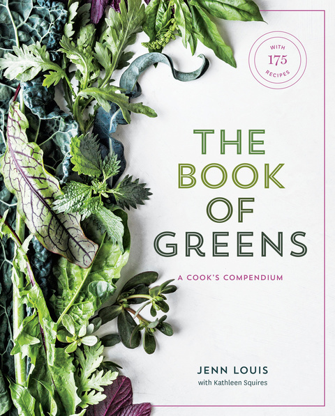 The Book of Greens: A Cook's Compendium of 40 Varieties, from Arugula to Watercress, with More Than 175 Recipes [A Cookbook] - FULL INSTANT DOWNLOAD | PDF DOCX EPUB