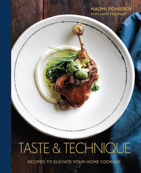 Taste & Technique: Recipes to Elevate Your Home Cooking [A Cookbook] - FULL INSTANT DOWNLOAD | PDF DOCX EPUB