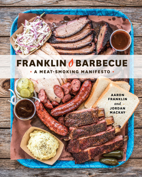 Franklin Barbecue: A Meat-Smoking Manifesto [A Cookbook] - FULL INSTANT DOWNLOAD | PDF DOCX EPUB