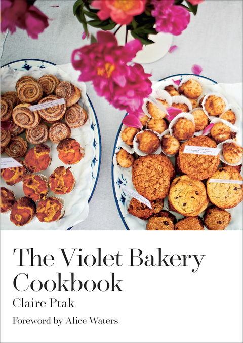The Violet Bakery Cookbook: Baking All Day on Wilton Way - FULL INSTANT DOWNLOAD | PDF DOCX EPUB