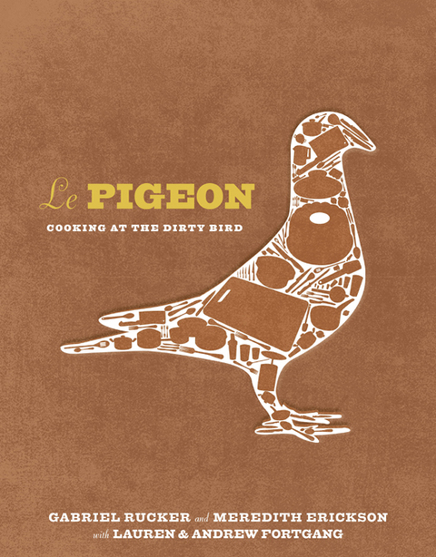 Le Pigeon: Cooking at the Dirty Bird [A Cookbook] - FULL INSTANT DOWNLOAD | PDF DOCX EPUB