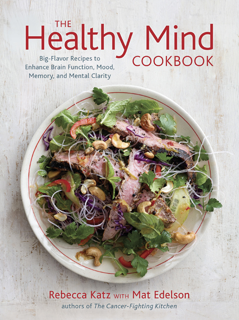 The Healthy Mind Cookbook: Big-Flavor Recipes to Enhance Brain Function, Mood, Memory, and Mental Clarity - FULL INSTANT DOWNLOAD | PDF DOCX EPUB