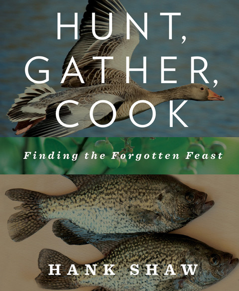 Hunt, Gather, Cook: Finding the Forgotten Feast: A Cookbook - FULL INSTANT DOWNLOAD | PDF DOCX EPUB